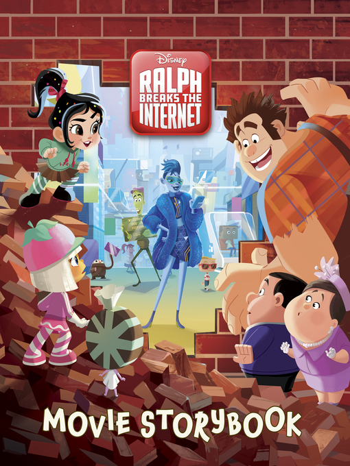 Title details for Ralph Breaks the Internet Movie Storybook by Disney Books - Available